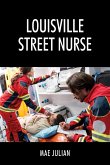 Louisville Street Nurse