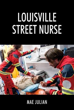 Louisville Street Nurse - Julian, Mae