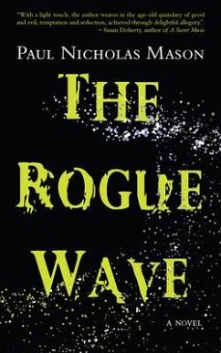 The Rogue Wave - Mason, Paul