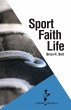 Sport. Faith. Life. - Bild 1