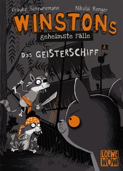 Winstons geheimste Fälle (Band 2) - Das Geisterschiff - Scheunemann, Frauke
