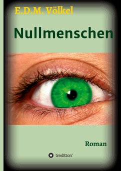 Nullmenschen - Völkel, E.D.M.