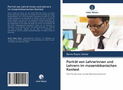 Porträt von Lehrerinnen und Lehrern im mosambikanischen Kontext - Rupia Júnior, Bento