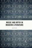 Music and Myth in Modern Literature (eBook, ePUB)