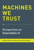 Machines We Trust (eBook, ePUB)