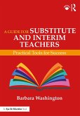 A Guide for Substitute and Interim Teachers (eBook, ePUB)