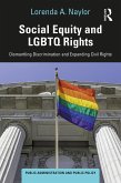 Social Equity and LGBTQ Rights (eBook, ePUB)
