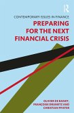 Preparing for the Next Financial Crisis (eBook, PDF)