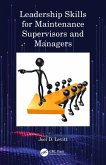 Leadership Skills for Maintenance Supervisors and Managers (eBook, PDF)
