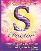S-Factor Prayer Journal