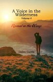 A Voice in the Wilderness: Revival in the Wings