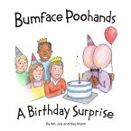 Bumface Poohands - A Birthday Surprise