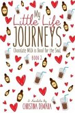 My Little Life Journeys: Chocolate Milk is Good for the Soul