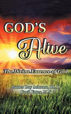 God's Alive - Ashurst, James Ray; Yates M. S, Cecil