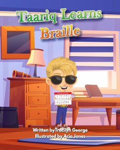 Taariq Learns Braille - George, Tracilyn