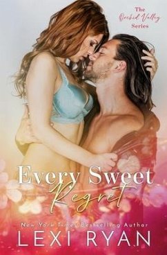 Every Sweet Regret - Ryan, Lexi