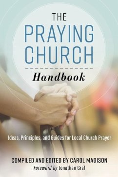 The Praying Church Handbook - Madison, Carol