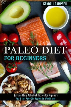 Paleo Diet for Beginners - Campbell, Kendall