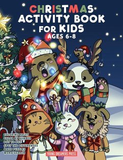 Christmas Activity Book for Kids Ages 6-8 - Young Dreamers Press