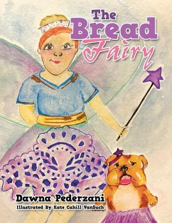 The Bread Fairy - Pederzani, Dawna