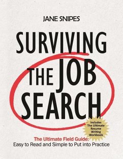 Surviving the Job Search - Snipes, Jane