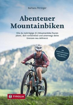 Abenteuer Mountainbiken - Pirringer, Barbara