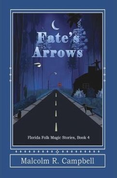 Fate's Arrows - Campbell, Malcolm R.