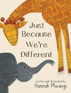 Just Because We're Different - Mwangi, Hannah