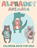 Alphabet Animals: Coloring Book For Kids