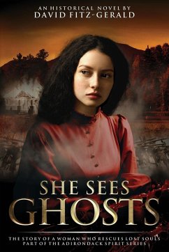 She Sees Ghosts - The Story of a Woman Who Rescues Lost Souls - Fitz-Gerald, David