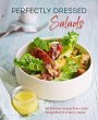 Perfectly Dressed Salads - Bild 1