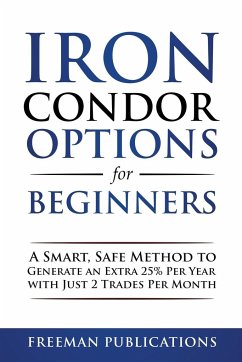 Iron Condor Options for Beginners - Publications, Freeman