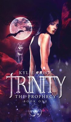 Trinity - The Prophecy - Price, Kylie