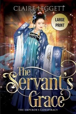 The Servant's Grace - Leggett, Claire