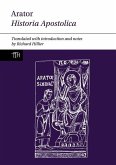Arator: Historia Apostolica Arator: Historia Apostolica