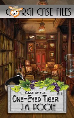 Case of the One-Eyed Tiger - Poole, Jeffrey M.