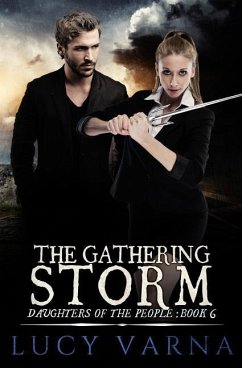 The Gathering Storm - Varna, Lucy