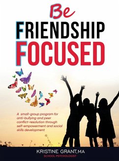 BFF - BE FRIENDSHIP FOCUSED - Grant, Kristine