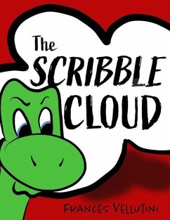 The Scribble Cloud: Necky the Dinosaur Learns Anger Management - Vellutini, Frances
