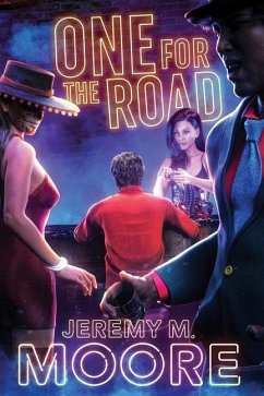 One for the Road - Moore, Jeremy M.