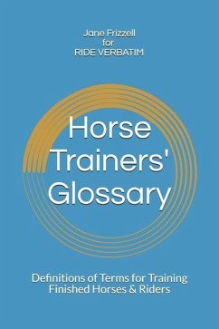 Horse Trainers' Glossary - Frizzell, Jane
