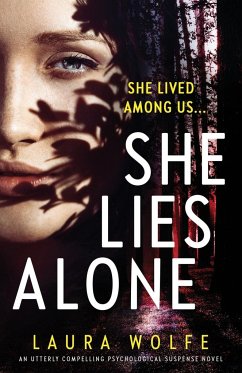 She Lies Alone - Wolfe, Laura