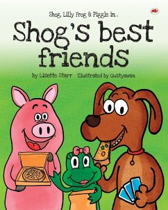 Shog's Best Friends - Starr, Lisette; Gustyawan