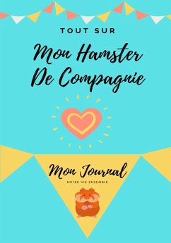 Tout Sur Mon Hamster - Co, Petal Publishing