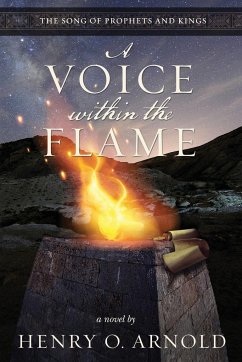A Voice within the Flame - Arnold, Henry O.