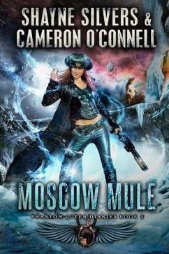 Moscow Mule: Phantom Queen Book 5 - A Temple Verse Series - O'Connell, Cameron; Silvers, Shayne