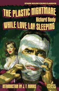 The Plastic Nightmare / While Love Lay Sleeping - Neely, Richard