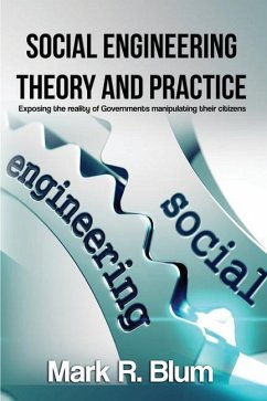 Social Engineering Theory and Practice - Blum, Mark R