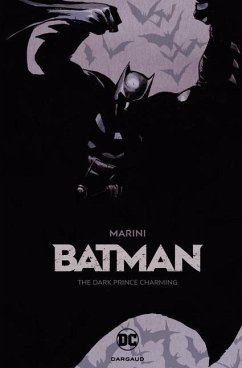 Batman: The Dark Prince Charming - Marini, Enrico