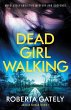 Dead Girl Walking - Bild 1